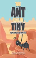 The Ant Called Tiny