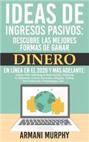 Ideas de Ingresos Pasivos