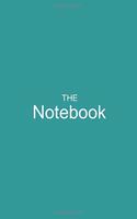 The Notebook Classic Notebook/Journal. Great for Gifts and Birthdays. Beautiful and Elegant looking. 6x9 Lined 120 Pages Notebook.