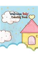 Welcome Baby Coloring Book