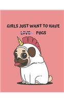Girls Just Want To Have Pugs