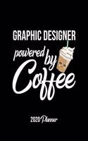 Graphic Designer Powered By Coffee 2020 Planner