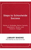 Steps to Schoolwide Success