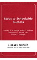 Steps to Schoolwide Success