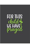 For This Child We Have Prayed