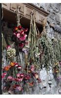 Dried Flowers in the Cottage Journal: 150 Page Lined Notebook/Diary