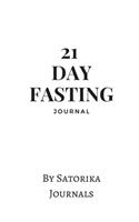 The 21 Days Fasting Journal