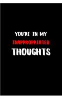 You're in my Inappropriated Thoughts