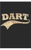 Dart Notizbuch: Dart Notizbuch die Perfekte Geschenkidee für Darts Spieler oder Dart Fans. Das Taschenbuch hat 120 weiße Seiten mit Punktraster die dich beim Schrei