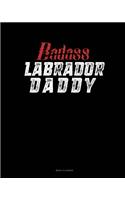 Badass Labrador Daddy: Menu Planner
