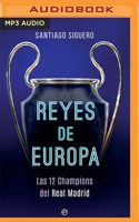 Reyes de Europa (Narración En Castellano)