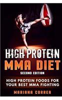 HIGH PROTEIN MMA DiET SECOND EDITION