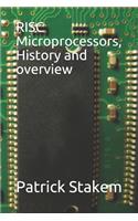 RISC Microprocessors, History and Overview: (3 Computer Architecture)