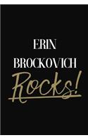 ERIN BROCKOVICH Rocks!