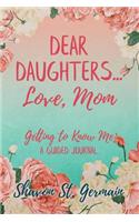Dear Daughters... Love, Mom