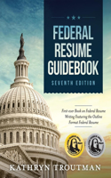 Federal Resume Guidebook, 7th Ed
