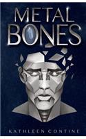 Metal Bones