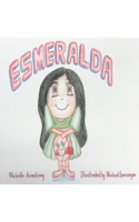 Esmeralda: Esmeralda Makes New Friends