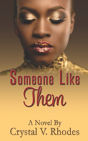 Someone Like Them