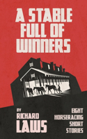 Stable Full Of Winners