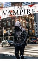 I Am Vampire