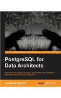 PostgreSQL for Data Architects: (English)