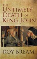 Untimely Death of King John