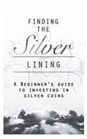 Finding the Silver Lining: A Beginner