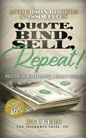 Quote, Bind, Sell, Repeat!