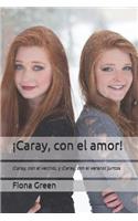 ¡Caray, con el amor!