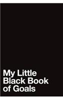 My Little Black Book of Goals