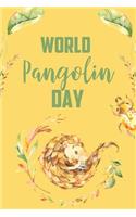 World Pangolin Day