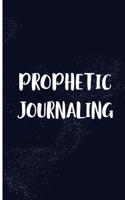 Prophetic Journaling