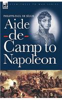 Aide-de-Camp to Napoleon