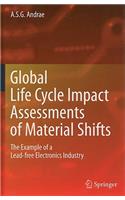 Global Life Cycle Impact Assessments of Material Shifts