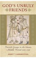 God's Unruly Friends