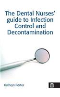 Infection Control and Decontamination in Dental Nursing