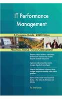 IT Performance Management A Complete Guide - 2020 Edition