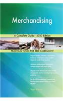 Merchandising A Complete Guide - 2020 Edition