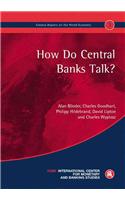 How Do Central Banks Talk?