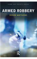 Armed Robbery