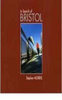 In Search of Bristol