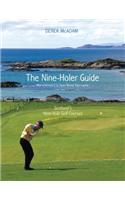 The Nine-Holer Guide