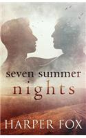 Seven Summer Nights
