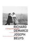 Richard DeMarco & Joseph Beuys: A Unique Partnership