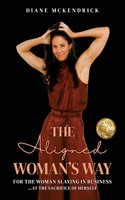 Aligned WOMAN'S WAY