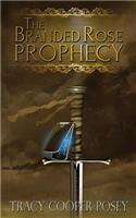 Branded Rose Prophecy