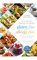 Let's Eat Out Around the World Gluten Free and Allergy Free