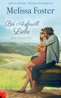 Bei Aufprall Liebe: Volume 6(Die Bradens)