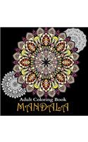 Adult Coloring Books: Over 50 Stress Relieving & Beautiful Mandala Designs